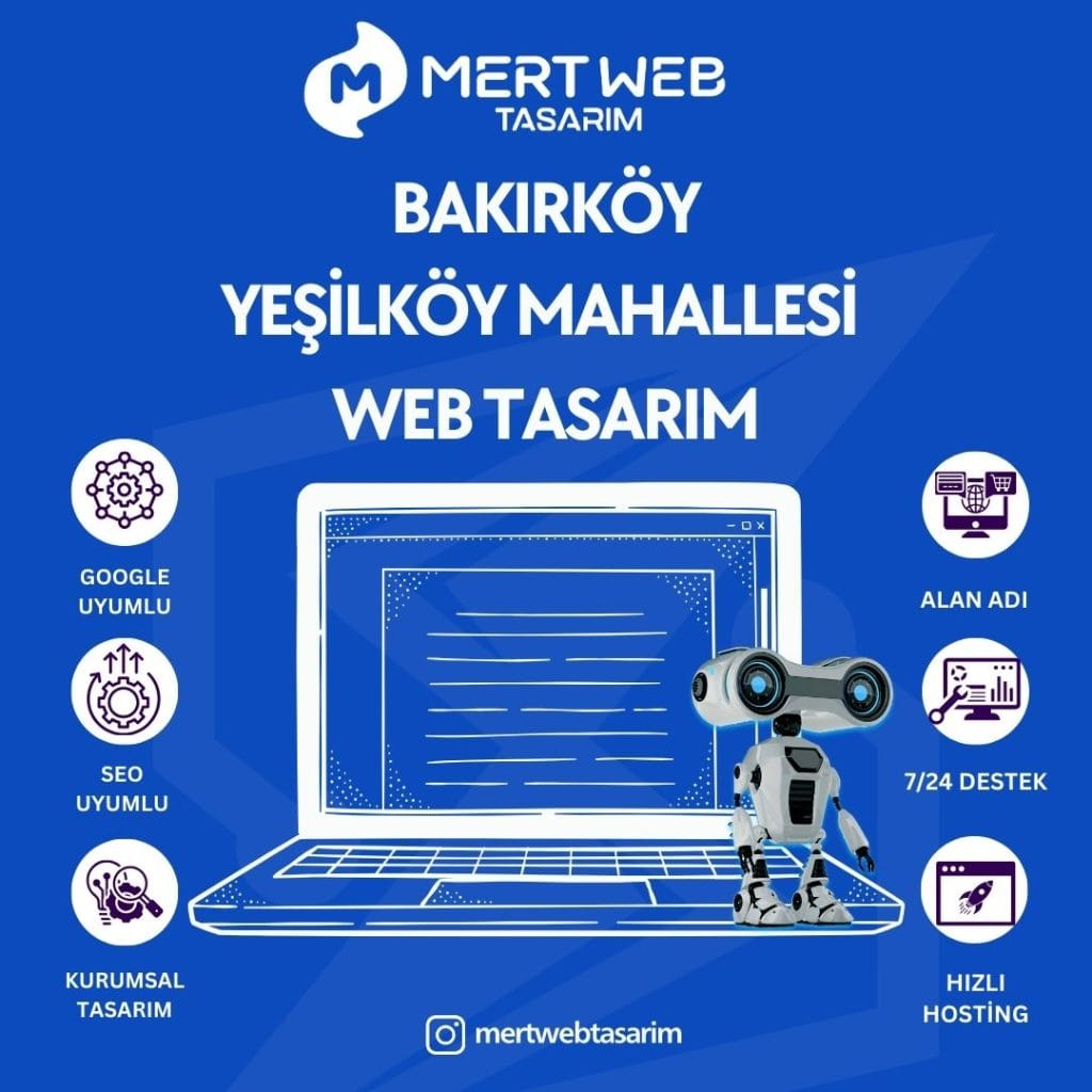 Bakırköy Yeşilköy Mahallesi Web Tasarım